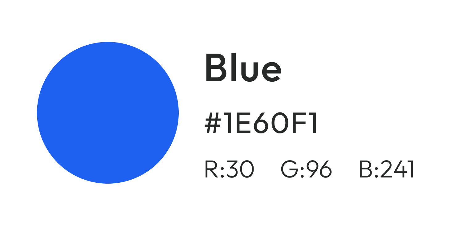 品牌主色色票：藍色圓形，右側標示 Blue、#1E60F1、R:30 G:96 B:241